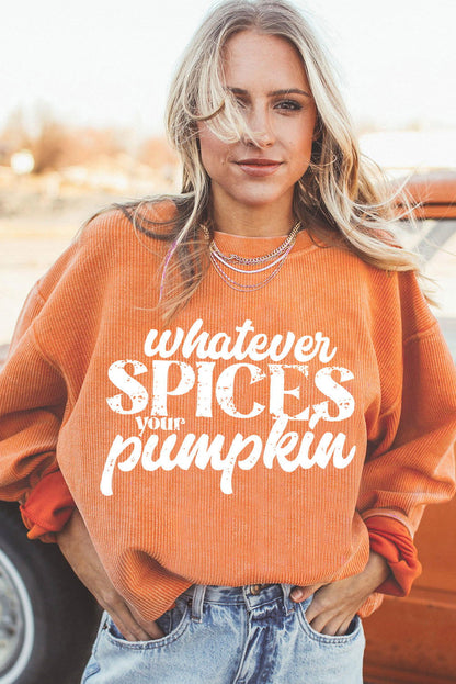 Orange Corded Whatever Spices Your Pumpkin Graphic Sweatshirt - Vesteeto