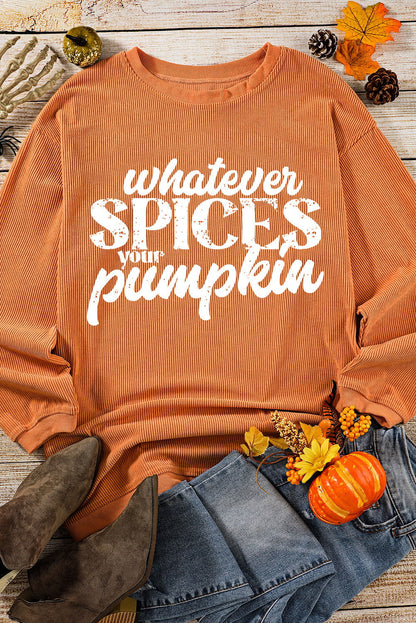 Orange Corded Whatever Spices Your Pumpkin Graphic Sweatshirt - Vesteeto