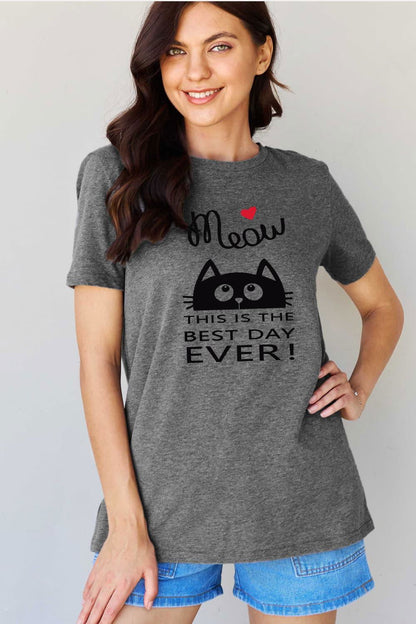 Simply Love Full Size MEOW THIS IS THE BEST DAY EVER! Graphic Cotton T-Shirt - Vesteeto